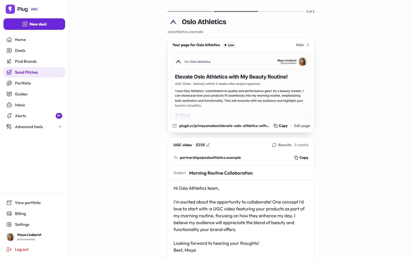 The send screen on a demo account, step 2 of 3: the live pitch page for a fictional athletic brand with its link, then the $350 UGC video offer, the brand's address, the drafted subject line, and the message.
