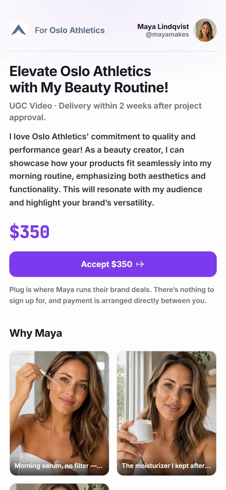 The same pitch page on a phone: prepared for the brand, the headline, the angle, the $350 rate and Accept button, then Why Maya.