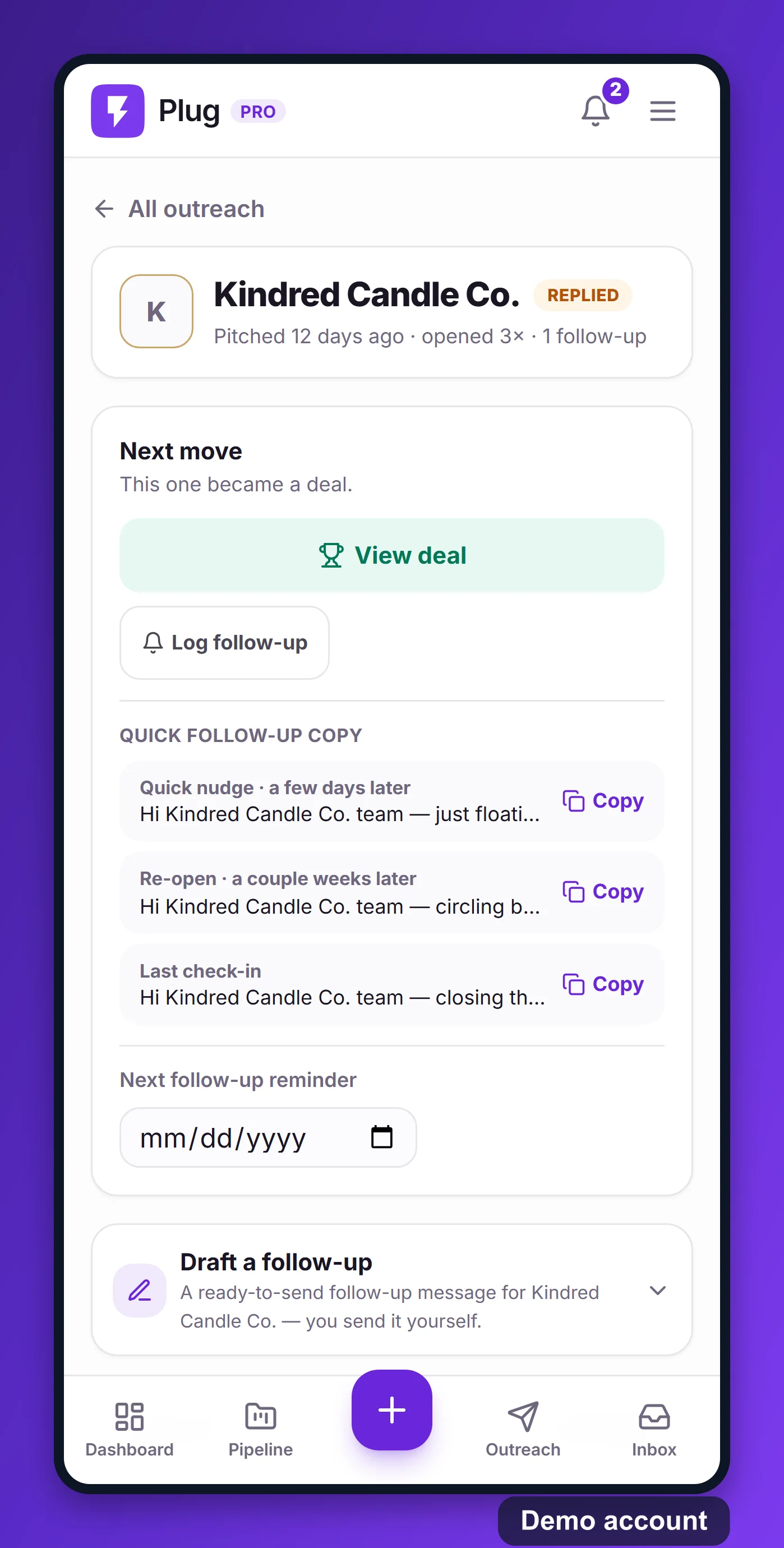 A brand's outreach page on a phone: status header, next move, and the pitch history.
