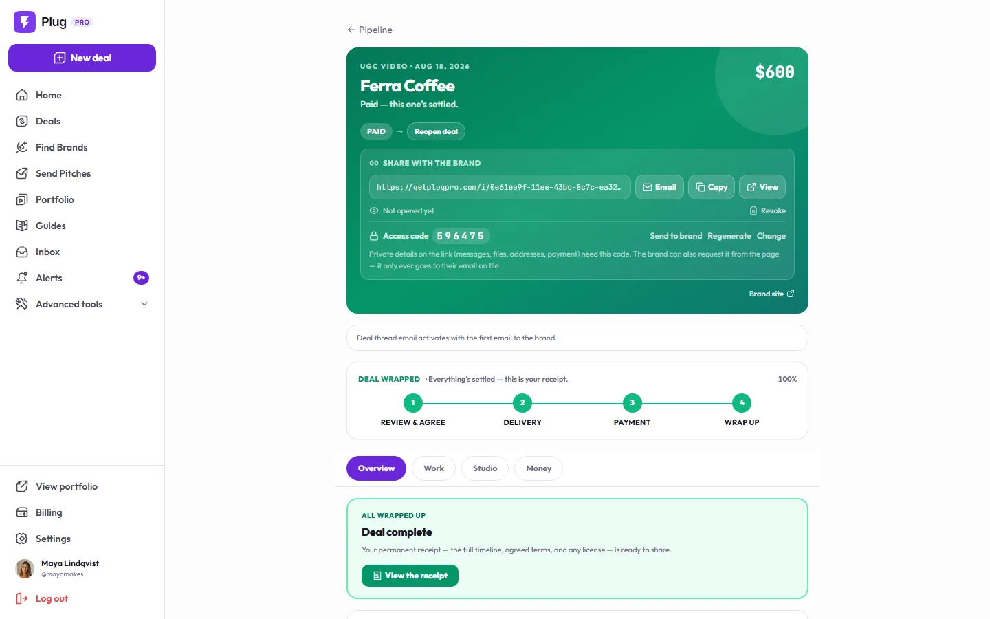 A deal page on a demo account: a $600 UGC video for a fictional coffee roaster marked Paid, Share with the brand with its link and access code, the deal thread email note, the four steps complete, the Overview, Work, Studio, and Money tabs, and the receipt.