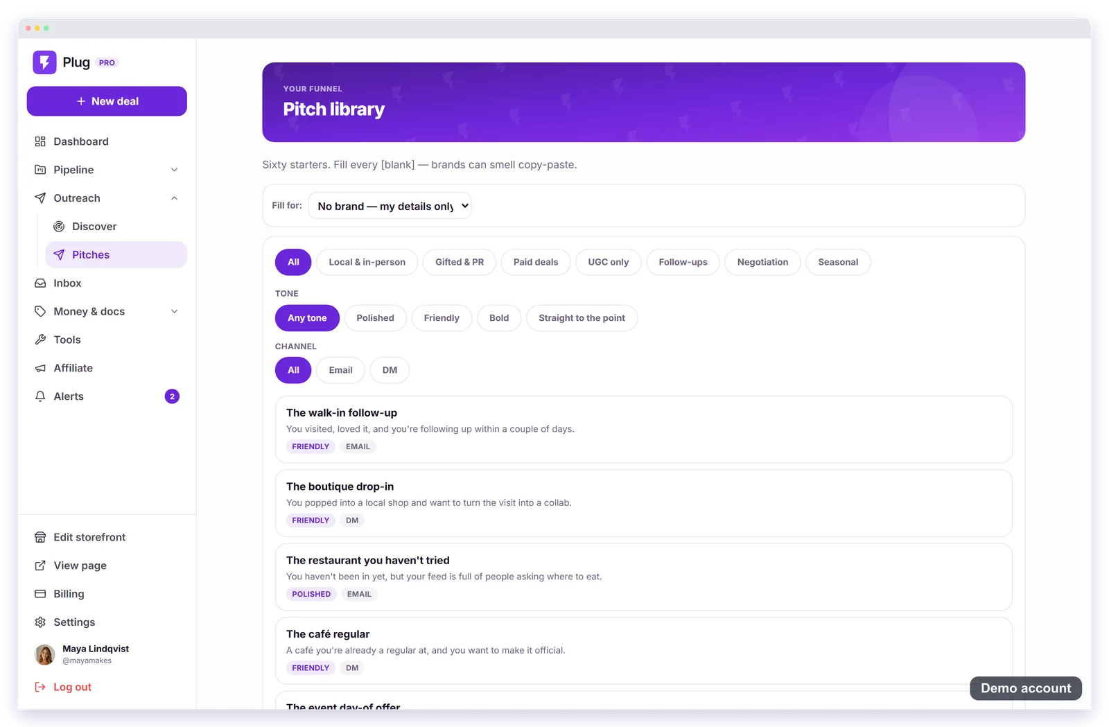 The pitch library on a demo account: sixty starters, a Fill for brand picker, category filters (Local & in-person, Gifted & PR, Paid deals, UGC only, Follow-ups, Negotiation, Seasonal), tone and channel filters, and starters like The walk-in follow-up and The café regular.